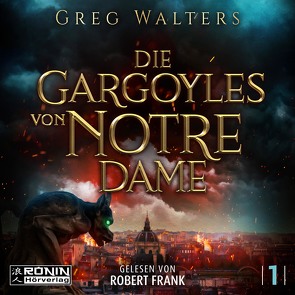 Die Gargoyles von Notre Dame 1 von Frank,  Robert, Walters,  Greg