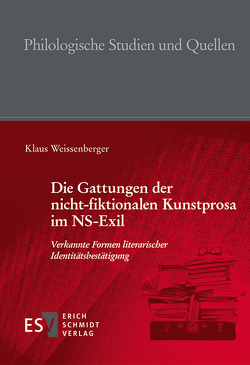 Die Gattungen der nicht-fiktionalen Kunstprosa im NS-Exil von Weissenberger,  Klaus