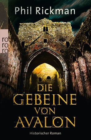 Die Gebeine von Avalon von Hinrichsen,  Alexandra, Rickman,  Phil