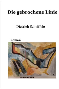 Die gebrochene Linie von Scheiffele,  Dietrich