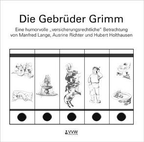 Die Gebrüder Grimm von Holthausen,  Hubert, Lange,  Manfred, Richter,  Ausrine