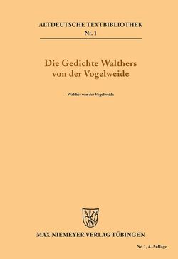 Die Gedichte Walthers von der Vogelweide von Walther von der Vogelweide