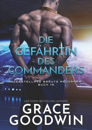 Die Gefährtin des Commanders von Goodwin,  Grace
