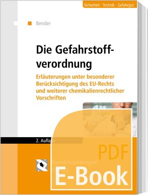 Die Gefahrstoffverordnung (E-Book) von Bender,  Herbert