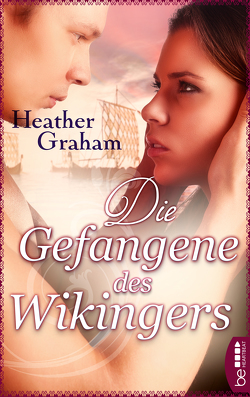 Die Gefangene des Wikingers von Edenhofer,  Julia, Graham,  Heather