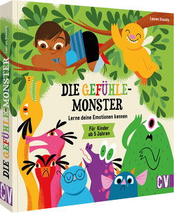 Die Gefühle-Monster von Stockly,  Lauren, Weber,  Mareike