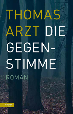 Die Gegenstimme von Arzt,  Thomas