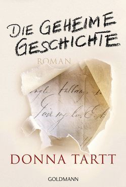 Die geheime Geschichte von Schmidt,  Rainer, Tartt,  Donna