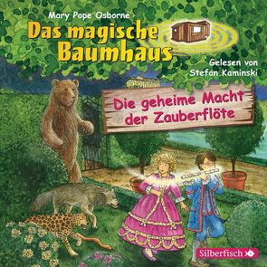 Die geheime Macht der Zauberflöte (Das magische Baumhaus 39) von Kaminski,  Stefan, Karl,  Elke, Pope Osborne,  Mary