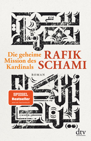 Die geheime Mission des Kardinals von Schami,  Rafik