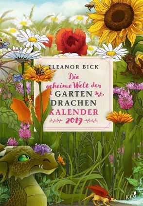Die geheime Welt der Gartendrachen von Bick,  Eleanor