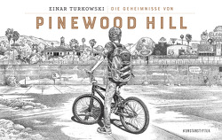 Die Geheimnisse von Pinewood Hill von Turkowski,  Einar