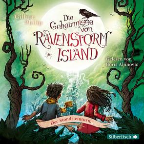 Die Geheimnisse von Ravenstorm Island 3: Der Mondsteinturm von Aljinovic,  Boris, Philip,  Gillian, Segerer,  Katrin