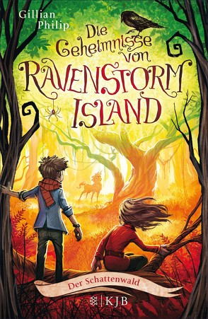 Die Geheimnisse von Ravenstorm Island – Der Schattenwald von Philip,  Gillian, Segerer,  Katrin