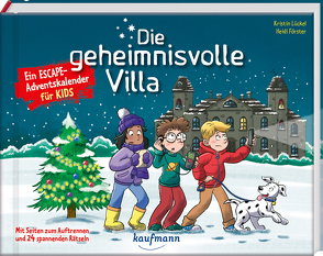 Die geheimnisvolle Villa – Ein Escape-Adventskalender für Kids von Förster,  Heidi, Lückel,  Kristin, Vohla,  Ulrike