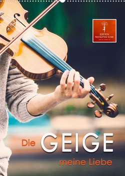 Die Geige meine Liebe (Wandkalender 2023 DIN A2 hoch) von Roder,  Peter