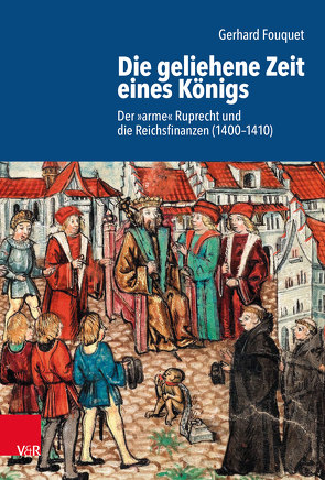 Die geliehene Zeit eines Königs von Fouquet,  Gerhard