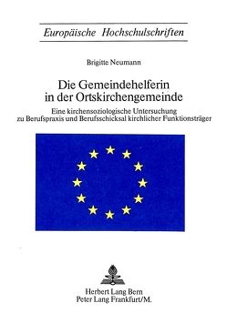 Die Gemeindehelferin in der Ortskirchengemeinde von Neumann,  Brigitte