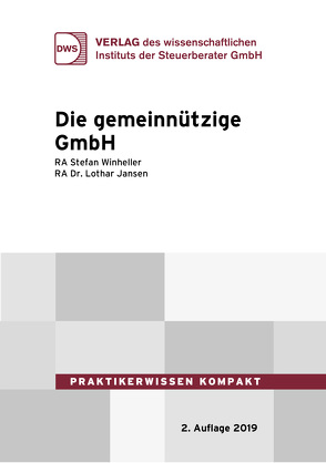 Die gemeinnützige GmbH von Dr. Jansen,  Lothar, Winheller,  Stefan