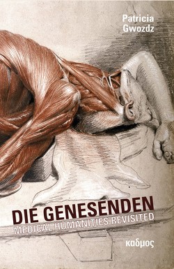 Die Genesenden von Gwozdz,  Patricia A.