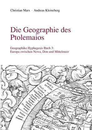 Die Geographie des Ptolemaios von Kleineberg,  Andreas, Marx,  Christian