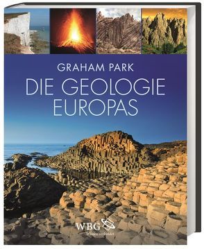 Die Geologie Europas von Flick,  Heiner, Park,  Graham