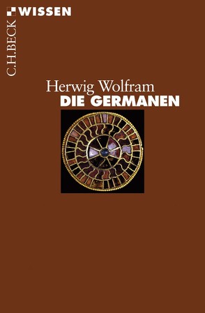 Die Germanen von Wolfram,  Herwig