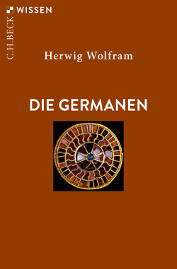 Die Germanen von Wolfram,  Herwig