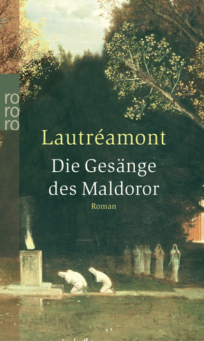 Die Gesänge des Maldoror von Lautréamont, Soupault,  Ré