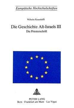 Die Geschichte Alt-Israels III von Resenhoefft,  Wilhelm
