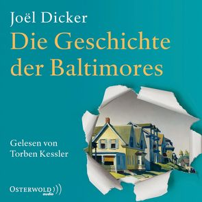 Die Geschichte der Baltimores von Alvermann,  Andrea, Dicker,  Joël, Große,  Brigitte, Kessler,  Torben
