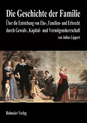 Die Geschichte der Familie von Lippert,  Julius