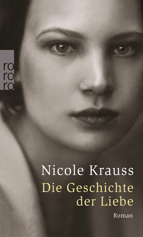 Die Geschichte der Liebe von Krauss,  Nicole, Osterwald,  Grete