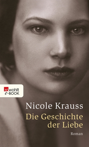 Die Geschichte der Liebe von Krauss,  Nicole, Osterwald,  Grete