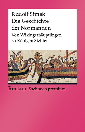 Die Geschichte der Normannen von Simek,  Rudolf