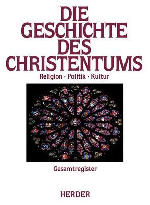 Die Geschichte des Christentums. Von den Anfängen bis zur Gegenwart / Die Geschichte des Christentums. Von den Anfängen bis zur Gegenwart von Brox,  Norbert, Engels,  Odilo, Kretschmar,  Georg, Mayeur,  Jean M, Meier,  Kurt, Pietri,  Charles, Smolinsky,  Heribert, Vauchez,  André, Venard,  Marc