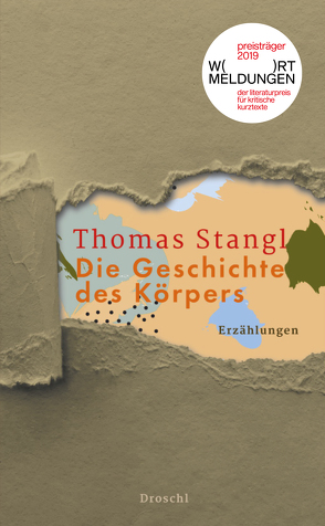 Die Geschichte des Körpers von Stangl,  Thomas
