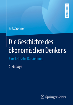 Die Geschichte des ökonomischen Denkens von Söllner,  Fritz