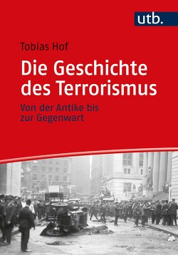 Die Geschichte des Terrorismus von Hof,  Tobias
