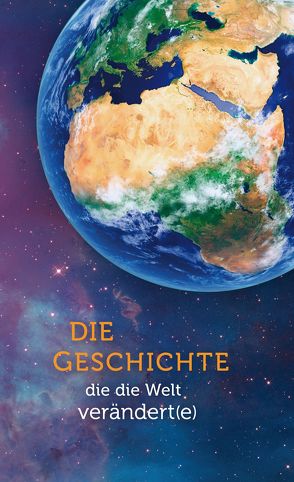 Die Geschichte, die die Welt verändert(e) von White,  Ellen