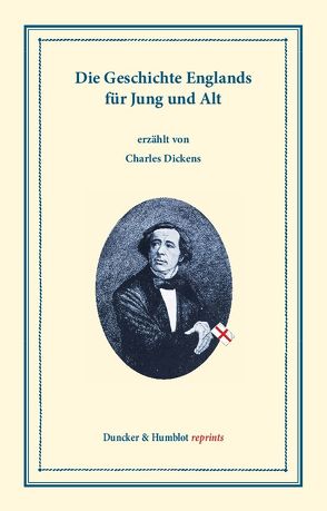 Die Geschichte Englands für Jung und Alt. von Dickens,  Charles