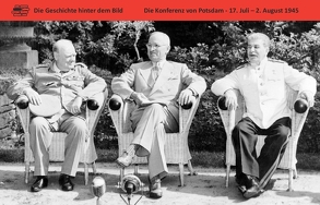 Die Konferenz von Potsdam – 17. Juli – 2. August 1945 von Steininger,  Rolf