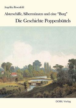 Die Geschichte Poppenbüttels von Rosenfeld,  Angelika