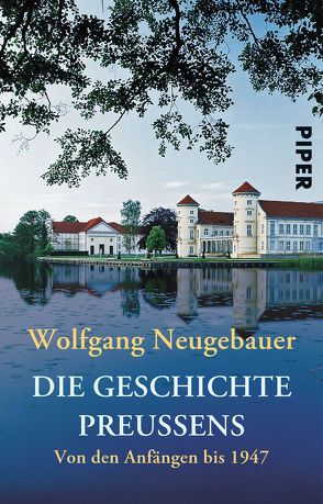 Die Geschichte Preußens von Neugebauer,  Wolfgang