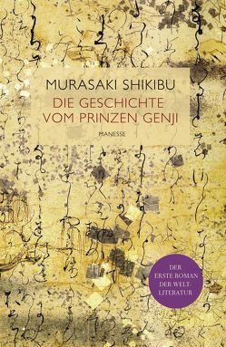 Die Geschichte vom Prinzen Genji von Benl,  Oscar, Klopfenstein,  Eduard, Murasaki Shikibu