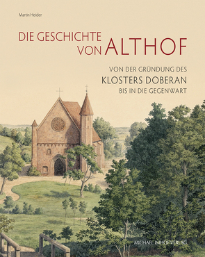 Die Geschichte von Althof von Heider,  Martin