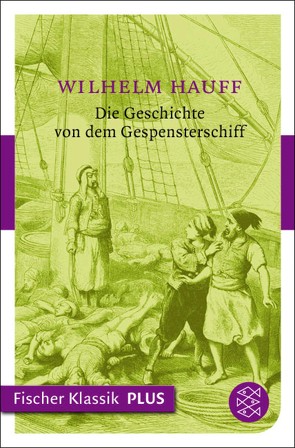 Die Geschichte von dem Gespensterschiff von Hauff,  Wilhelm