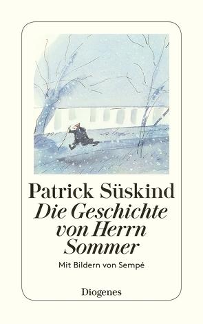 Die Geschichte von Herrn Sommer von Sempé,  Jean-Jacques, Süskind,  Patrick