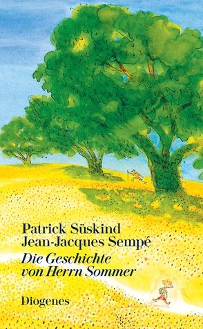 Die Geschichte von Herrn Sommer von Sempé,  Jean-Jacques, Süskind,  Patrick