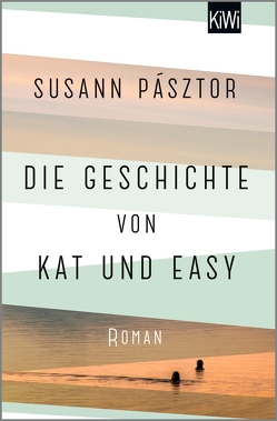 Die Geschichte von Kat und Easy von Pásztor,  Susann